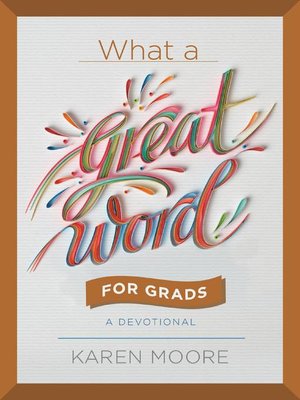 cover image of What a Great Word for Grads